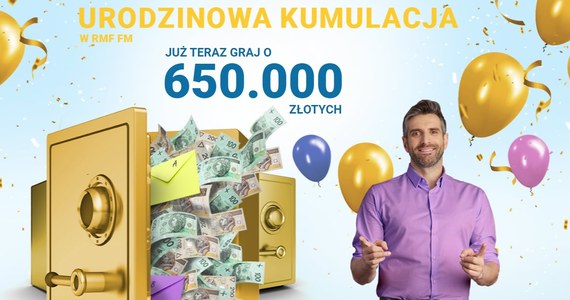 650 tysięcy złotych trafi do naszej słuchaczki Ewy. To główna wygrana w urodzinowej kumulacji RMF FM.