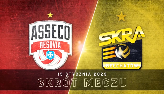 Asseco Resovia - PGE Skra Bełchatów. Skrót meczu. WIDEO