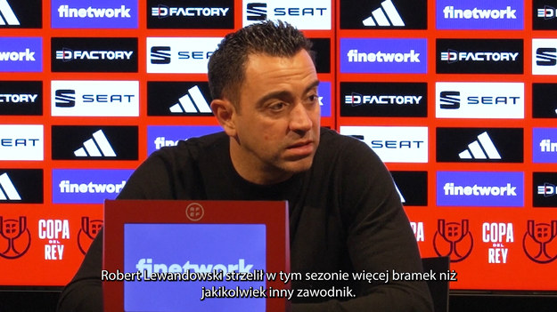 Główny trener Barcelony, Xavi Hernandez, usprawiedliwia swoją drużynę po porażce 4:0 przeciwko Realowi Madryt w drugim meczu półfinału Copa del Rey. M.in. odniósł się do gry Roberta Lewandowskiego. 