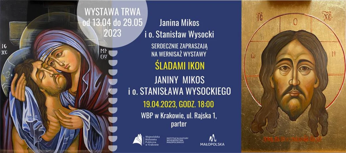 W Wojewódzkiej Bibliotece Publicznej w Krakowie otwarta zostanie dziś wystawa "Śladami ikon". To prezentacja prac Janiny Mikos - artystki plastyczki pochodzącej z Dąbrowy Tarnowskiej i ojca Stanisława Wysockiego - wieloletniego kapelana Szpitala Specjalistycznego im. Józefa Dietla, zafascynowanego różnymi rodzajami malarstwa.       

