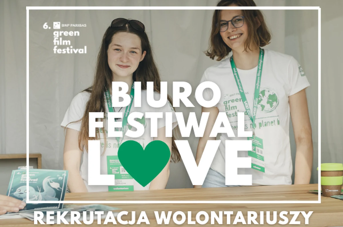 Trwają przygotowania do kolejnej edycji BNP Paribas Green Film Festival. Wyjątkowe, krakowskie wydarzenie można wesprzeć za pomocą wolontariatu. Organizatorzy zapraszają do przesyłania swoich zgłoszeń.   