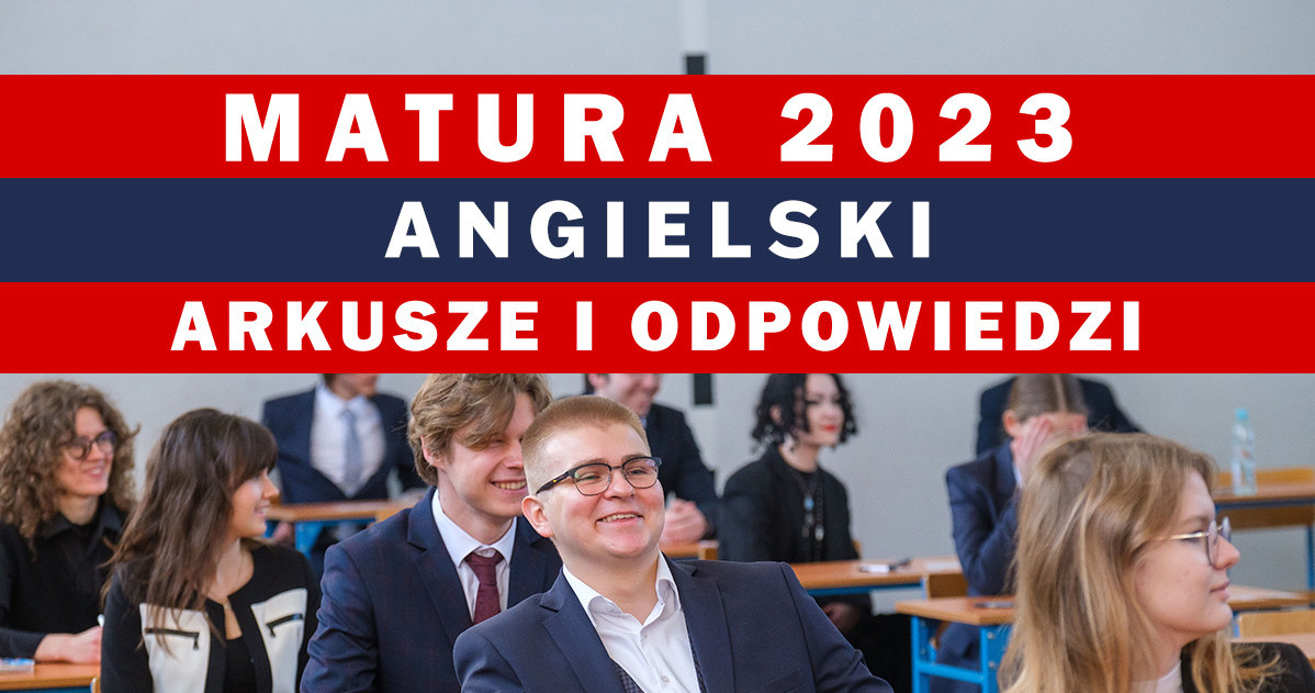 Matura Język Angielski Poziom Podstawowy 2015 Matura 2023, angielski rozszerzony. Arkusze CKE i odpowiedzi. Formuła