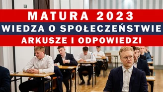 Matura 2023. Wiedza o społeczeństwie. Tutaj arkusz CKE i odpowiedzi