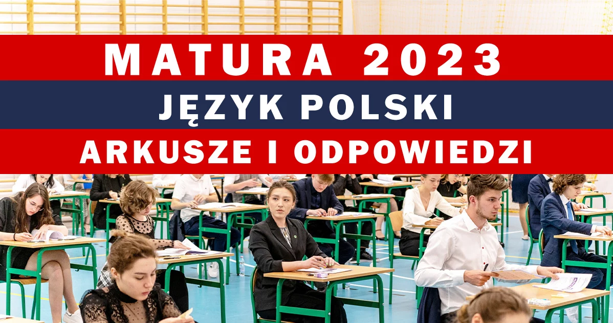 Matura 2023 - język polski, poziom rozszerzony, formuła 2015 