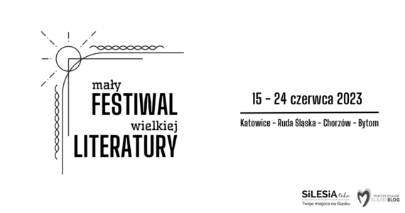 Przez 10 dni, od czwartku będzie trwać Mały Festiwal Wielkiej Literatury. W Katowicach, Chorzowie, Bytomiu i Rudzie Śląskiej królować będzie śląski język, kultura i literatura.