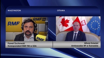 Ambasador RP w Kanadzie: Rośnie znaczenie relacji polsko-kanadyjskich