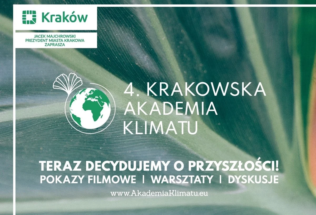 W Krakowie startuje 4. edycja wydarzenia z zakresu edukacji ekologicznej skierowana do młodzieży szkół ponadpodstawowych – KRAKOWSKA AKADEMIA KLIMATU. To cykl comiesięcznych spotkań w sali kina Kijów łączący wiedzę na temat ochrony środowiska z pokazami filmowymi najlepszych filmów ekologicznych ostatnich lat. To także dyskusje z twórcami filmów, ekspertami ONZ i przedstawicielami Miasta Krakowa odpowiedzialnymi za politykę zrównoważonego rozwoju. 