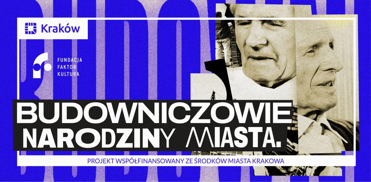 Z ogromną radością dowiedziałem się o prezentacji filmu o moich współmieszkańcach - nowohucianach. Dokument nosi tytuł "Budowniczowie - narodziny miasta”. Premiera: w sobotę 16.09.2023 o g. 15.00 w nowohuckim kinie Sfinks.