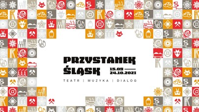 Rusza Przystanek Śląsk - najważniejsze spektakle poruszające tematykę lokalności 