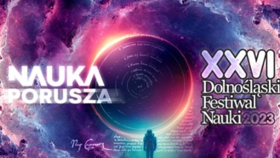 Dolnośląski Festiwal Nauki rusza w sobotę. Co w programie?