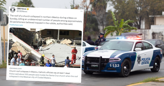 Co najmniej 15 osób zginęło, a 60 zostało rannych po zawaleniu się dachu kościoła w mieście Madero, w meksykańskim stanie Tamaulipas, na północnym zachodzie kraju. Do tragicznego zdarzenia doszło podczas niedzielnej mszy świętej, w wypełnionej wiernymi świątyni.