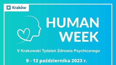 Human Week. Tydzień zdrowia psychicznego w Krakowie