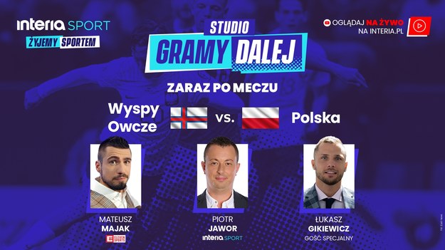 Program "Gramy dalej!" emitowany po meczu Polska - Wyspy Owcze. Reprezentacja Polski w wyjazdowym meczu eliminacji mistrzostw Europy 2024 pokonała Wyspy Owcze 2-0.