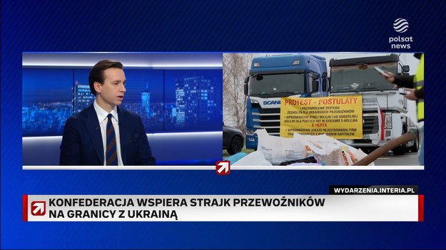 Krzysztof Bosak zarzucił Morawieckiemu, że jego rząd nie robi nic w sprawie polskich firm transportowych, których przedstawiciele protestują na granicy z Ukrainą. Jego zdaniem powinny zostać ustalone zasady funkcjonowania polskiej branży transportowej w Ukrainie, a polska strona powinna baczniej przyglądać się firmom białoruskim i ukraińskim, szczególnie tym, które powstały w ostatnim czasie. - Nie możemy pozwolić na to, żeby Ukraina szantażem załatwiała wszystkie swoje sprawy w Polsce - skomentował słowa ambasadora tego państwa w Warszawie Wasyla Zwarycza, który zablokowanie granicy przez polskich przewoźników nazwał "wbiciem noża w plecy". - Polska ma swoje interesy, Ukraina ma swoje interesy. Rząd polski jest od dbania o polskie interesy a nie ukraińskie - podkreślił wicemarszałek. Dodał, że takiego podejścia będzie też wymagał od gabinetu Donalda Tuska, kiedy już powstanie.