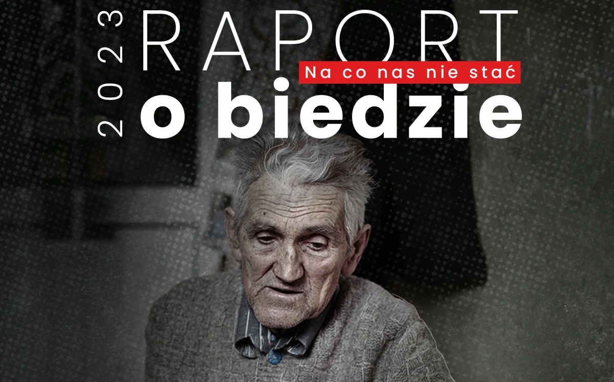 1,8 mln Polaków nie jest w stanie zaspokoić swoich podstawowych potrzeb - wynika z najnowszego Raportu o biedzie opublikowanego przez Szlachetną Paczkę. Wraz z tegorocznym raportem powstało badanie „Na co nie stać Polaków”. Okazuje się, że w związku z inflacją i wzrostem cen 4 na 5 Polaków kupuje mniej lub zdecydowanie taniej. Ubóstwo to jednak nie tylko braki materialne - bieda wielu osobom zabiera wszystko, także spokój, szacunek i bliskość. 