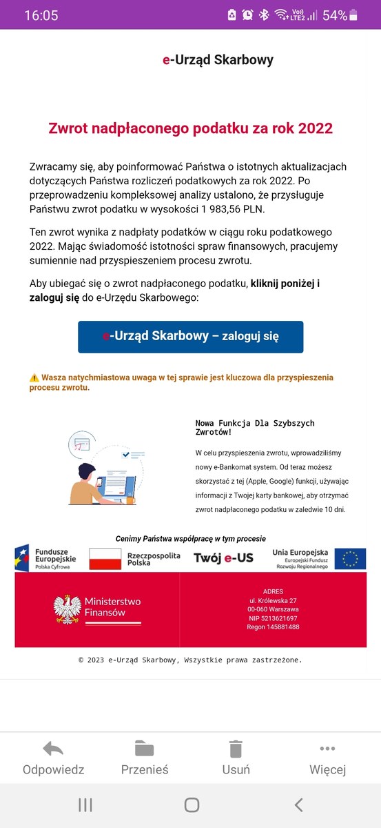 Maile z informacją o zwrocie podatku za rok 2022 są fałszywe - ostrzega Izba Administracji Skarbowej. Oszuści znów podszywają się pod fiskusa, a adresatów wiadomości namawiają do zalogowania się do platformy e-urząd.