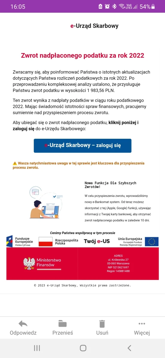 Maile z informacją o zwrocie podatku za rok 2022 są fałszywe - ostrzega Izba Administracji Skarbowej. Oszuści znów podszywają się pod fiskusa, a adresatów wiadomości namawiają do zalogowania się do platformy e-urząd.