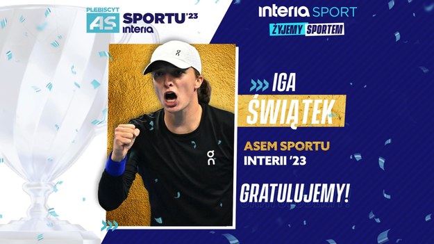 Iga Świątek zwyciężyła w plebiscycie Interii „AS Sportu 2023”. W finale plebiscytu, znaczną ilością głosów, pokonała Aleksandra Śliwkę.  