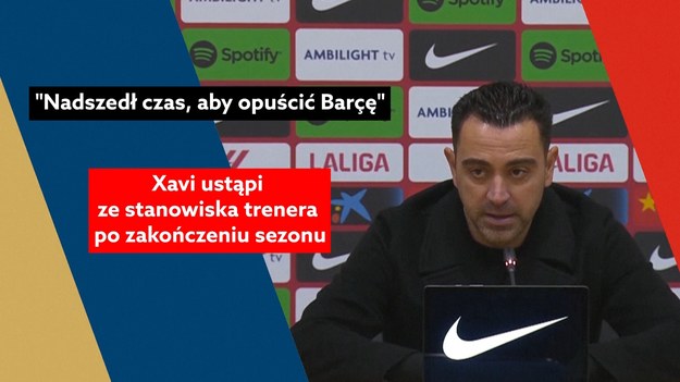 Menedżer Barcelony Xavi ogłosił w sobotę, że opuści klub po zakończeniu sezonu.

Pozycja Xaviego znalazła się w centrum uwagi, ponieważ mistrzowie LaLiga spadli za Real Madryt i Gironę.