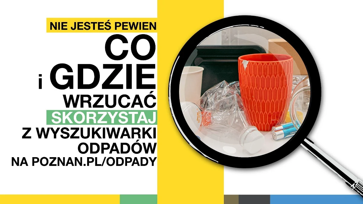 Gdzie wyrzucić długopis? Do jakiego pojemnika powinny trafić resztki jedzenia albo opakowanie po mleku? – na te pytania i wiele innych odpowie specjalna wyszukiwarka do segregacji odpadów. Dostępna jest na stronie internetowej poznańskiego urzędu miasta.