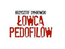 Łowca pedofilów