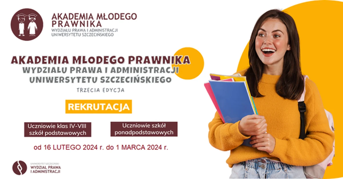Jak chronić swój wizerunek w sieci, skąd biorą się pieniądze w budżecie i jakie prawo zyskuje się po skończeniu 18 lat. Tego dowiedzą się uczestnicy Akademii Młodego Prawnika, jaką dla uczniów szkół podstawowych i liceów organizuje Uniwersytet Szczeciński.