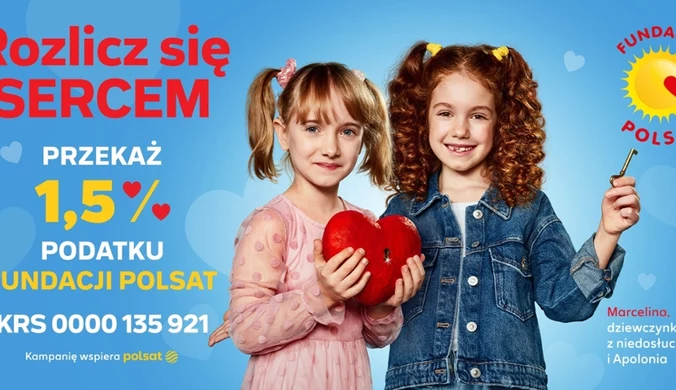 Historie podopiecznych Fundacji Polsat w kolejnej odsłonie kampanii "Rozlicz się sercem"