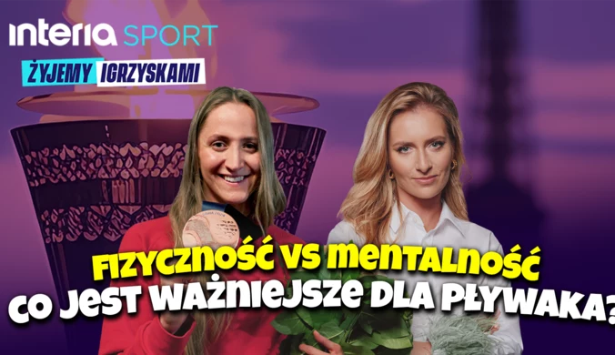 Podcast Olimpijski. Przygotowanie fizyczne czy mentalne. Co jest ważniejsze by wygrywać? WIDEO