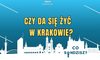 Mieszkańcy Krakowa prosto z mostu. Mają wyzwanie dla nowego prezydenta