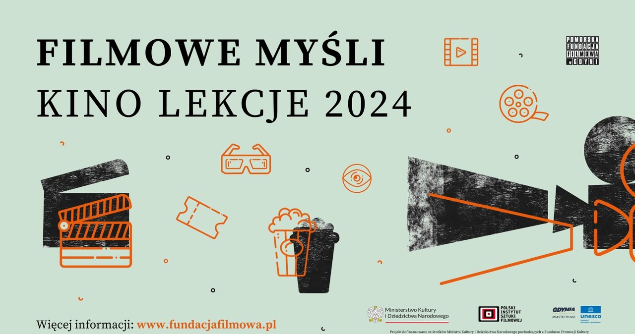 Pomorska Fundacja Filmowa w Gdyni ogłasza czwartą edycję "Filmowych myśli. Kino lekcji". Zainauguruje ją cykl warsztatów filmowo-psychologicznych dla nauczycieli - "Filmowe lekcje wychowawcze".