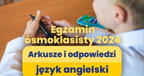 Egzamin z nowożytnego języka obcego był ostatnim, jaki pisali tegoroczni ósmoklasiści na zakończenie szkoły podstawowej. Olbrzymia większość z nich zdecydowała się na język angielski. Aż 97,7 proc. pisało egzamin ósmoklasisty z języka angielskiego. Z myślą o nich publikujemy arkusze CKE oraz propozycje rozwiązań przygotowane przez eksperta.