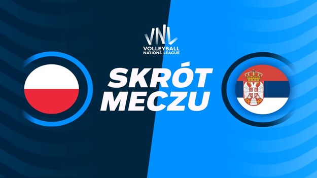 Skrót meczu Polska - Serbia.
