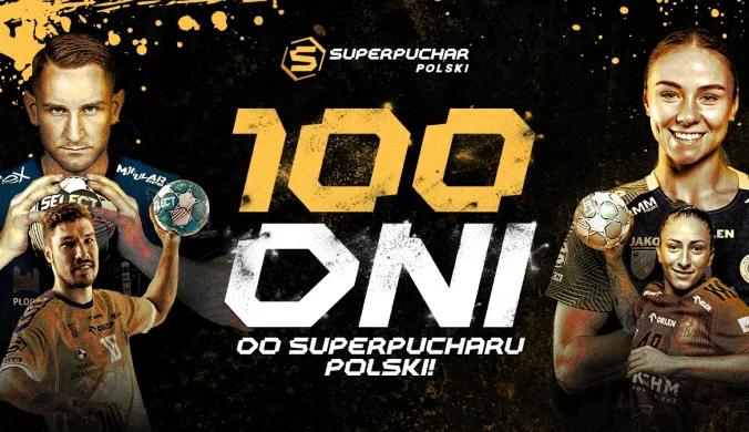 100 dni do Superpucharu Polski w piłce ręcznej - Łódź ’24