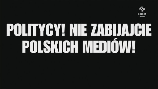 Polskie media protestują przeciwko szkodliwym zmianom w prawie. 