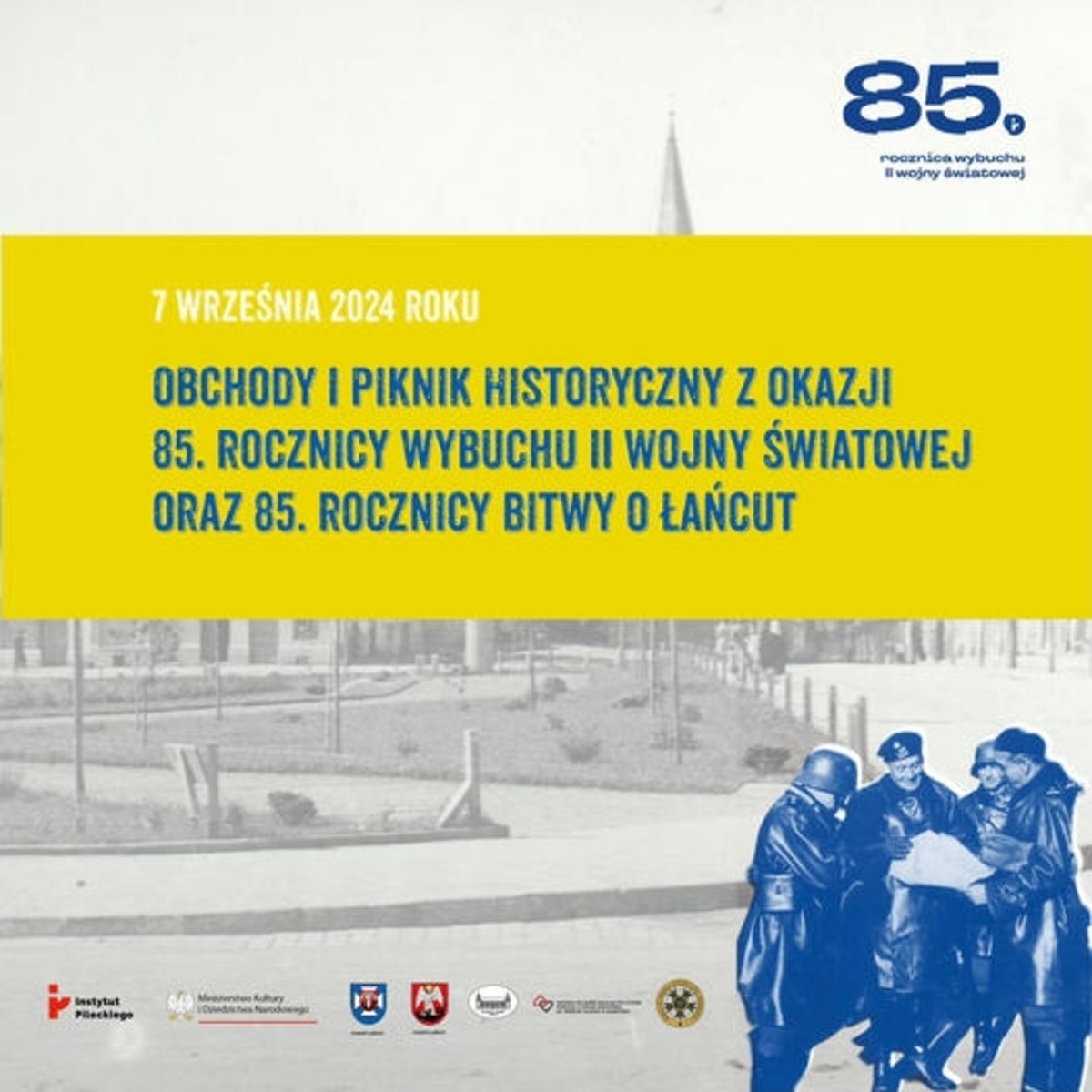W sobotę z okazji 85. rocznicy wybuchu II wojny światowej i bitwy o Łańcut odbędzie się w tym mieście piknik historyczny „Dotknąć wojny”. Zaprezentowany zostanie m.in. film „A więc wojna”, będzie również możliwość wysłuchania opowieści świadków tamtych wydarzeń.