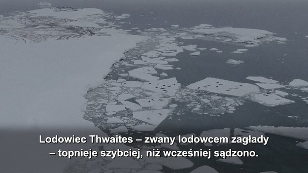 Lodowiec Thwaites – zwany lodowcem zagłady – topnieje szybciej, niż wcześniej sądzono. Gdyby ta pokrywa lodowa całkowicie się zapadła, globalny poziom mórz mógłby wzrosnąć o trzy metry. Dlatego sprawą zainteresowali się naukowcy.