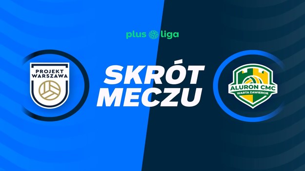 Skrót meczu PGE Projekt Warszawa - Aluron CMC Warta Zawiercie.