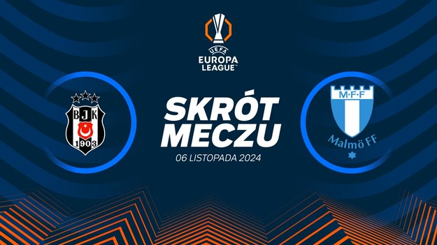 Skrót meczu Besiktas - Malmö FF.

Pełne mecze Ligi Europy obejrzeć można w kanałach sportowych Polsatu. 
