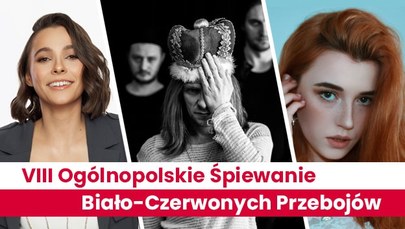 VIII Ogólnopolskie Śpiewanie Biało-Czerwonych Przebojów z RMF FM