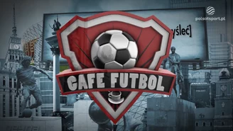 Cafe Futbol. Trzeba myśleć optymistycznie. WIDEO (Polsat Sport)