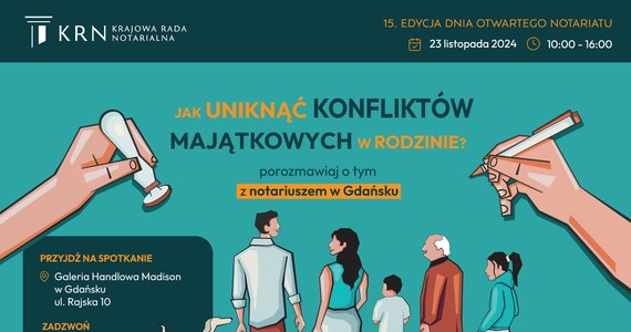 Już 23 listopada odbędzie się 15. edycja Dnia Otwartego Notariatu – ogólnopolskiej akcji edukacyjnej, w czasie której każdy może bezpłatnie skonsultować się z notariuszem. Temat przewodni brzmi „Jak uniknąć konfliktów majątkowych w rodzinie”. 