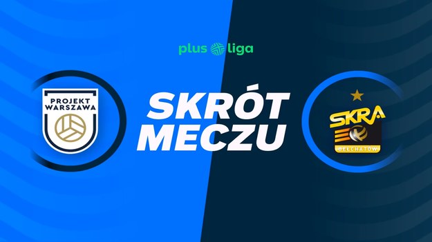 Skrót meczu PGE Projekt Warszawa - PGE GiEK Skra Bełchatów.