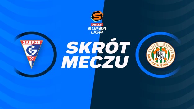 Skrót meczu Górnik Zabrze - Zagłębie Lubin.