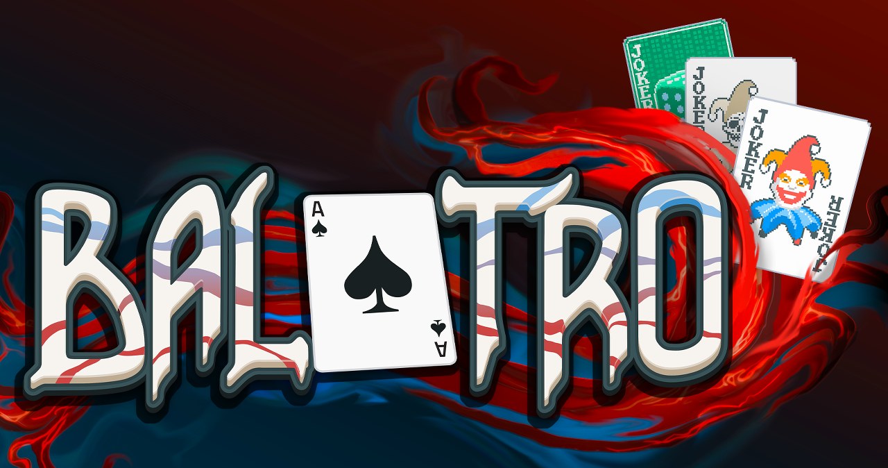 Sukces Balatro: Twórca kończy grę i zapowiada wielką aktualizację