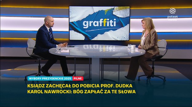 W trakcie spotkania wyborczego w Ciechanowie ksiądz Jan Jóźwiak, proboszcz tamtejszej parafii, zachęcał Karola Nawrockiego do pobicia profesora Dudka. Marcin Fijołek zapytał posłankę KO Dorota Łoboda o słowa kapelana. - To nie była żadna gafa językowa. Ksiądz ewidentnie nawoływał do przemocy fizycznej - podkreśliła w "Graffiti".
