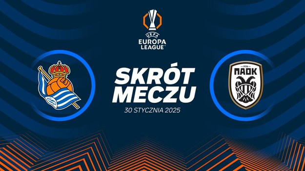 Skrót meczu Real Sociedad - PAOK.

Pełne mecze Ligi Europy obejrzeć można w kanałach sportowych Polsatu.