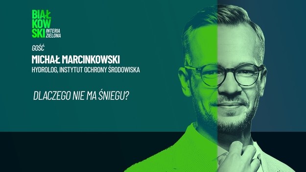 Gościem najnowszego podkastu Przemysława Białkowskiego jest Michał Marcinkowski, hydrolog z Instytutu Ochrony Środowiska. Państwowego Instytutu Badawczego. Specjalista opowiada o opadach - śniegu, deszczu, a także o suszy. Dlaczego mamy deficyt śniegu i co to oznacza w dalszej perspektywie?
