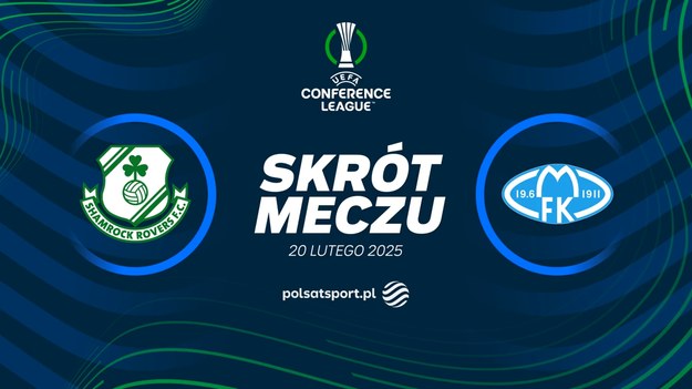 Skrót meczu Shamrock Rovers - Molde.

Pełne mecze Ligi Konferencji obejrzeć można w kanałach sportowych Polsatu. 
