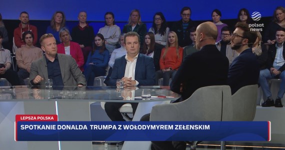 "Lepsza Polska". Po spotkaniu Trumpa z Zełenskim. Co powinna zrobić Europa?