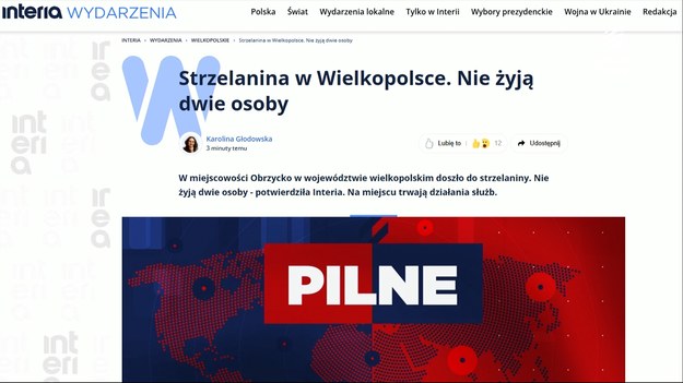 W miejscowości Obrzycko (woj. wielkopolskie) doszło do strzelaniny. Nie żyje 46-letnia kobieta i 34-letni mężczyzna. - Ustalamy teraz tożsamość tych osób - poinformował nadkom. Maciej Święcichowski z poznańskiej policji. Przy ciele zmarłego mężczyzny śledczy znaleźli broń.